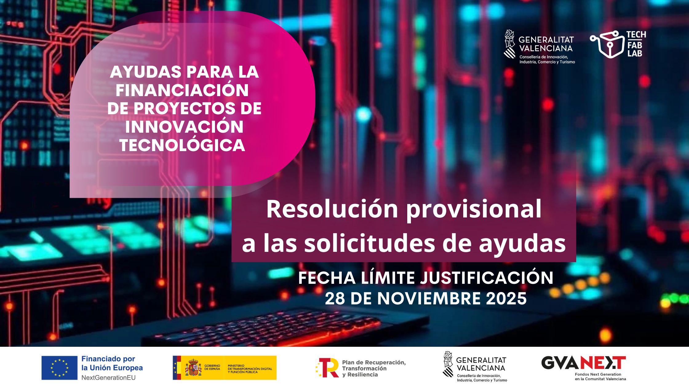 Resolución provisional a la Convocatoria de Ayudas para la financiación de proyectos de innovación tecnológica